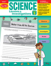 Science Lessons and Investigations, Grade 5 Teacher Resource : Science Lessons and Investigations - Evan-Moor Educational Publishers