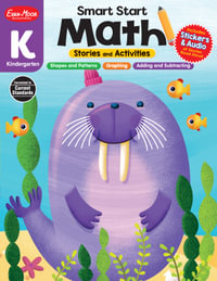 Smart Start : Math Stories and Activities, Kindergarten Workbook - Evan-Moor Educational Publishers