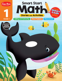 Smart Start : Math Stories and Activities, Grade 1 Workbook - Evan-Moor Educational Publishers