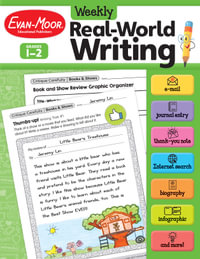 Weekly Real-World Writing, Grade 1 - 2 Teacher Resource : Weekly Real-World Writing - Evan-Moor Educational Publishers