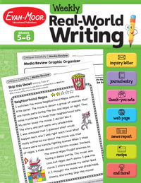 Weekly Real-World Writing, Grade 5 - 6 Teacher Resource : Weekly Real-World Writing - Evan-Moor Educational Publishers