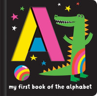 Neon Books : My First Book of the Alphabet - Nichola Cowdery