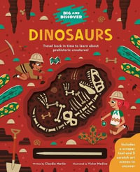 Dig and Discover Dinosaurs - Silver Dolphin Books