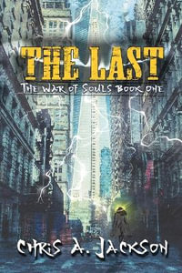 The Last - Chris A. Jackson