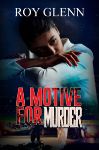 A Motive for Murder - Roy Glenn