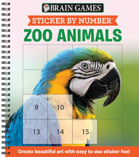 Zoo Animals : Brain Games - Sticker by Number - Publications International Ltd