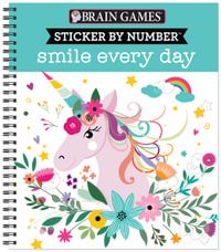 Smile Everyday : Brain Games - Sticker by Number - Publications International Ltd