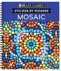 Mosaic : Brain Games - Sticker by Number - Publications International Ltd