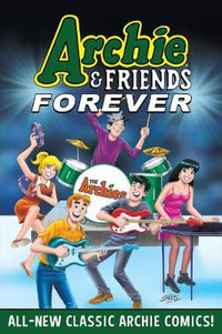 Archie & Friends Forever : Test - Archie Superstars