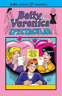 Betty & Veronica Spectacular Vol. 3 : Archie Comics Presents - Archie Superstars