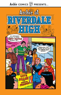 Archie at Riverdale High Vol. 3 : Archie at Riverdale High - ARCHIE SUPERSTARS