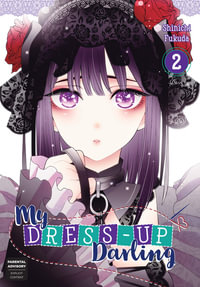 My Dress-Up Darling, Vol. 2 : My Dress-up Darling - Shinichi Fukuda