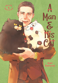 A Man and His Cat 05 : Man and His Cat - Umi Sakurai