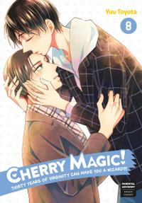 Cherry Magic! Thirty Years of Virginity Can Make You a Wizard?! 08 : Cherry Magic! Thirty Years of Virginity Can Make You a Wizard?! - Yuu Toyota