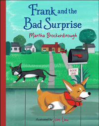 Frank and the Bad Surprise : Frank and the Puppy - Martha Brockenbrough