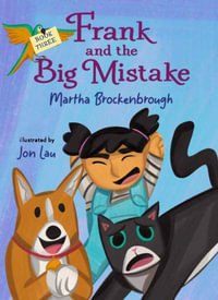 Frank and the Big Mistake - Martha Brockenbrough