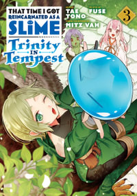 That Time I Got Reincarnated as a Slime Trinity in Tempest (Manga) Vol. 3 : That Time I Got Reincarnated As a Slime - Fuse Fuse