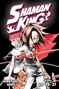 SHAMAN KING Omnibus 9 (Vol. 25-27) : Shaman King Omnibus - Hiroyuki Takei