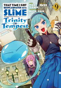 That Time I Got Reincarnated as a Slime : Trinity in Tempest (Manga) 9 - Fuse