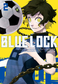 Blue Lock 2 : Blue Lock - Muneyuki Kaneshiro