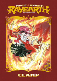 Magic Knight Rayearth 1 (Paperback) : Magic Knight Rayearth - CLAMP