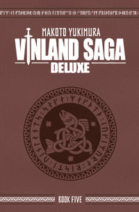 Vinland Saga Deluxe 5 : Vinland Saga Deluxe - Makoto Yukimura