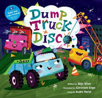 Dump Truck Disco : Barefoot Books Singalongs - Skye Silver