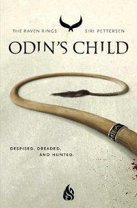 Odin's Child : Raven Rings - Siri Pettersen