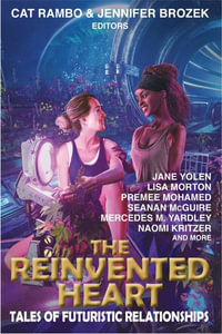 The Reinvented Heart - Jennifer Brozek