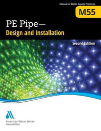 M55 PE Pipe - Design and Installation - American Water Works Association