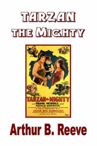 Tarzan the Mighty - Edgar Rice Burroughs