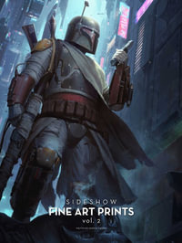 Sideshow : Fine Art Prints: Volume 2 - Andrew Farago