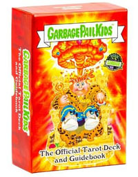 Garbage Pail Kids : The Official Tarot Deck and Guidebook [With Book(s)] - Miran Kim