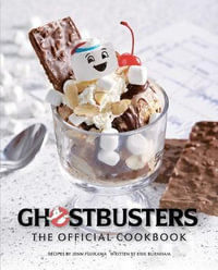 Ghostbusters : The Official Cookbook - Jenn Fujikawa