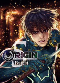 ORIGIN 5 : Origin - Boichi