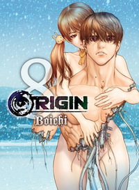 Origin 8 : Origin - Boichi