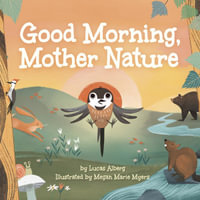 Good Morning, Mother Nature : Nature Time - Lucas Alberg