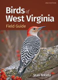 Birds of West Virginia Field Guide : Bird Identification Guides - Stan Tekiela