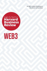 Web3 : The Insights You Need from Harvard Business Review - Harvard Business Review