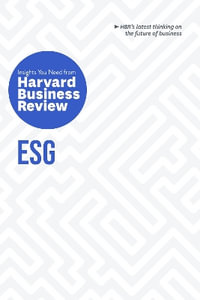 ESG : The Insights You Need from Harvard Business Review - Harvard Business Review