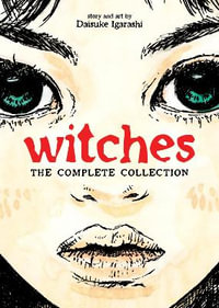 Witches : The Complete Collection (Omnibus) - Daisuke Igarashi