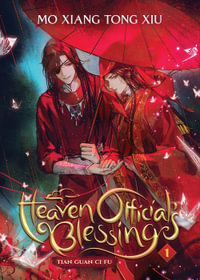 Heaven Official's Blessing, Vol. 1 : Tian Guan Ci Fu (Novel) Vol. 1 - Mo Xiang Tong Xiu