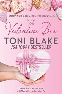 The Valentine Box : The Box Books - Toni Blake