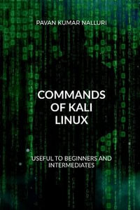 COMMANDS OF KALI LINUX - Pavan Kumar