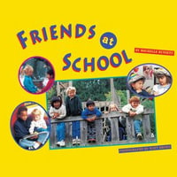 Friends at School (Unabridged) - Rochelle Bunnett