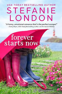 Forever Starts Now - Stefanie London