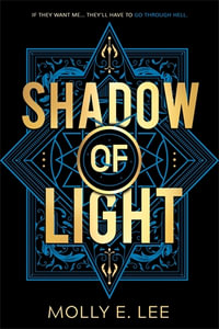 Shadow of Light : Ember of Night - Molly E. Lee