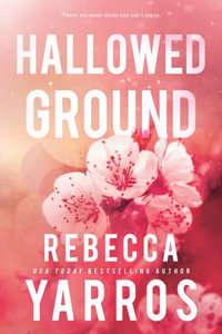 Hallowed Ground : Flight & Glory - Rebecca Yarros