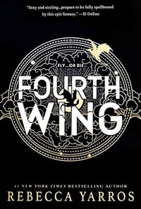 Fourth Wing : Empyrean - Rebecca Yarros