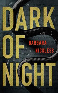 Dark of Night : Dr. Evan Wilding - Barbara Nickless